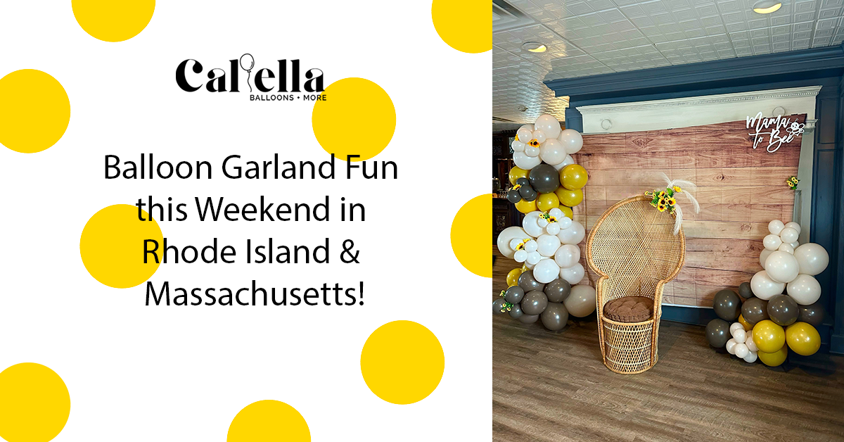 You are currently viewing Balloon Garland Fun this Weekend in Rhode Island & Massachusetts!